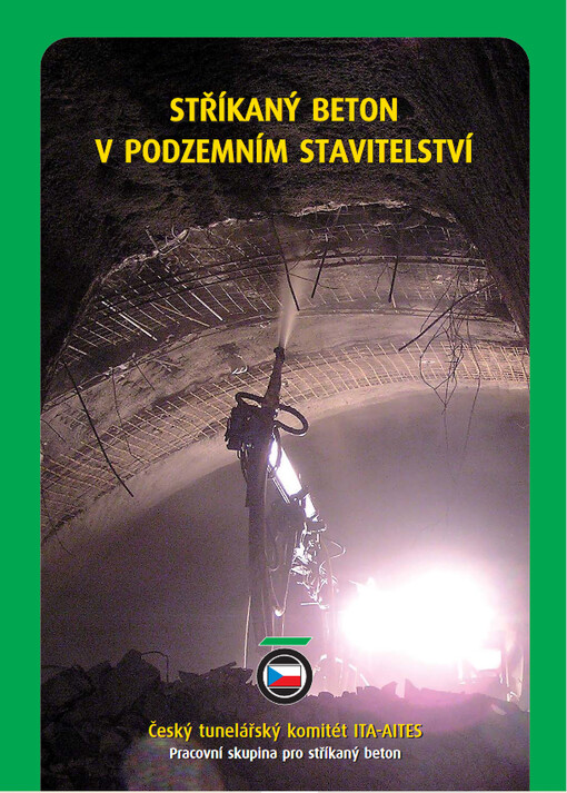 Stříkaný beton v podzemním stavitelství