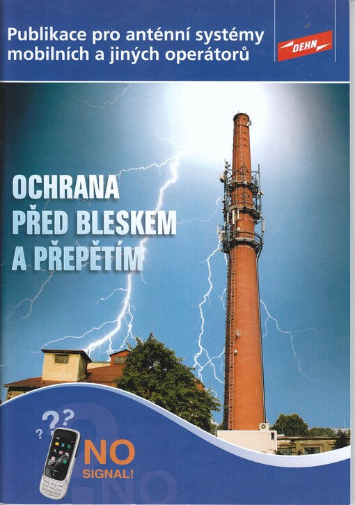 Ochrana před bleskem a přepětím :publikace pro anténní systémy mobilních a jiných operátorů 