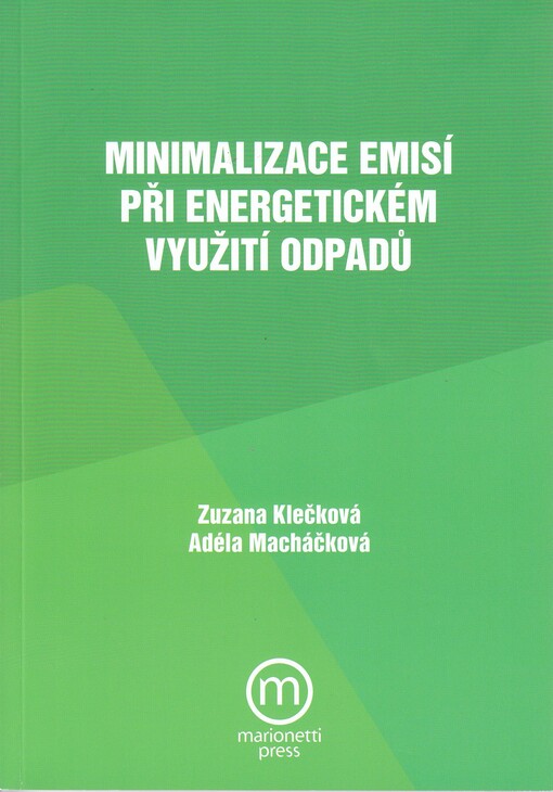 Minimalizace emisí při energetickém využití odpadů