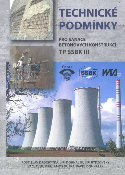 Technické podmínky pro sanace betonových konstrukcí TP SSBK III