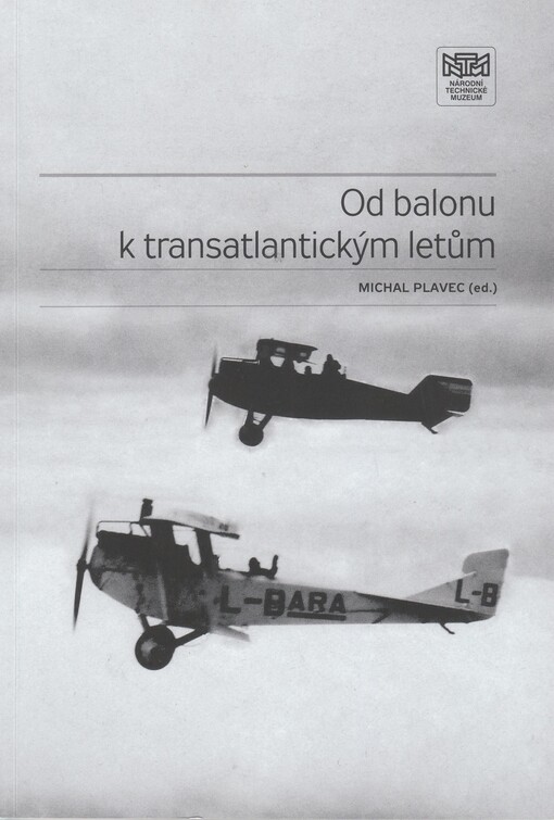 Od balonu k transatlantickým letům
