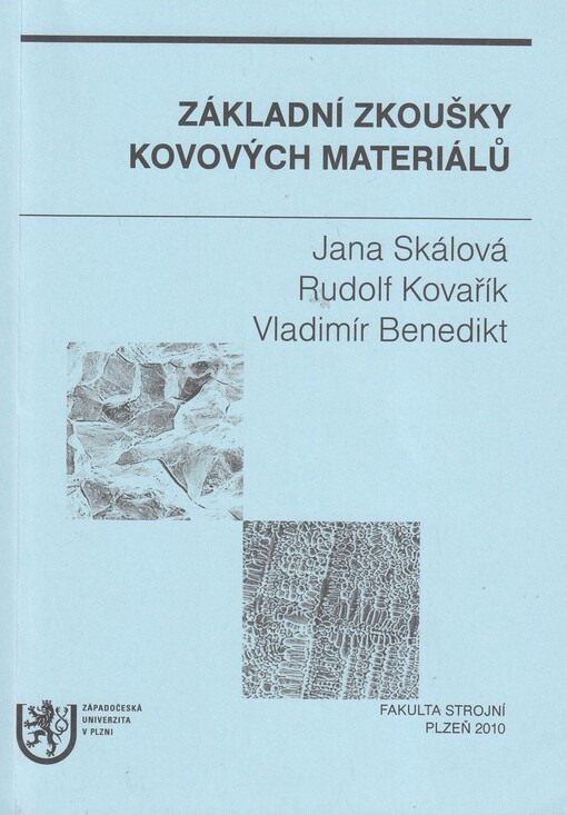 Základní zkoušky kovových materiálů