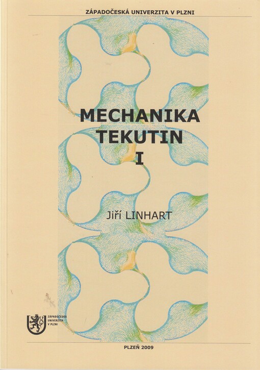 Mechanika tekutin I