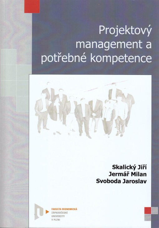 Projektový management a potřebné kompetence