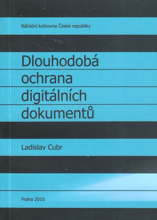 Dlouhodobá ochrana digitálních dokumentů