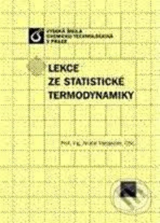 Lekce ze statistické termodynamiky