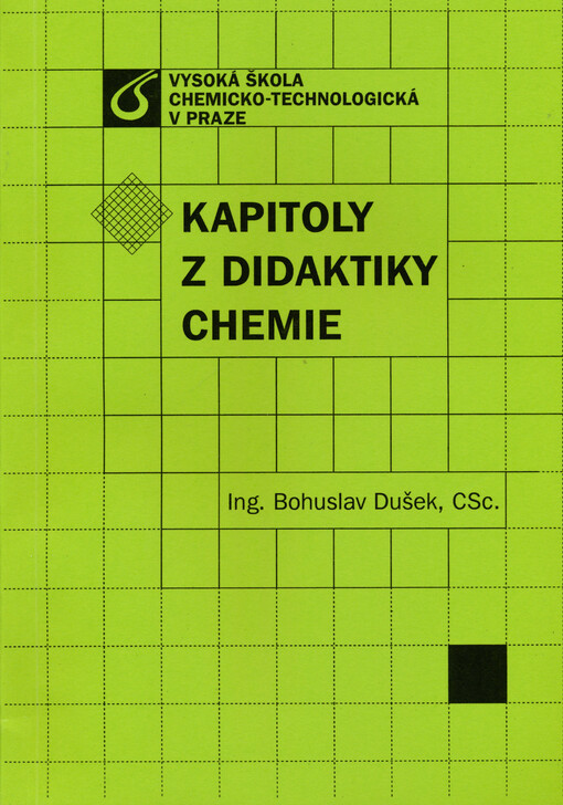
  Kapitoly z didaktiky chemie 
  
