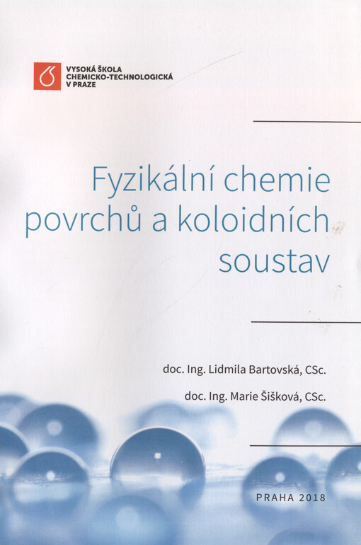 Fyzikální chemie povrchů a koloidních soustav