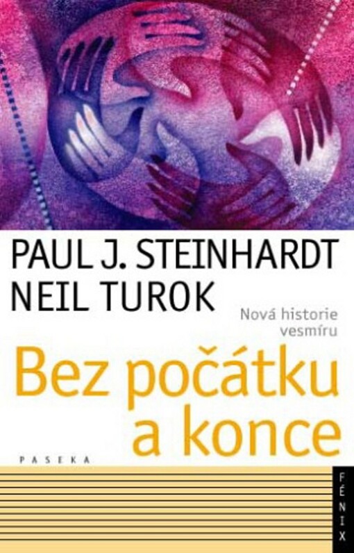 Bez počátku a konce: nová historie vesmíru