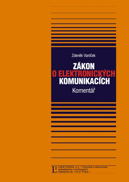 Zákon o elektronických komunikacích: komentář