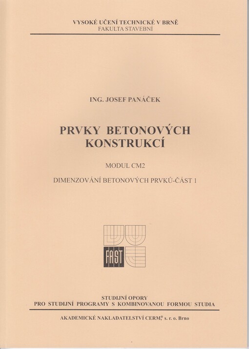 
  Prvky betonových konstrukcí
  : Část 1