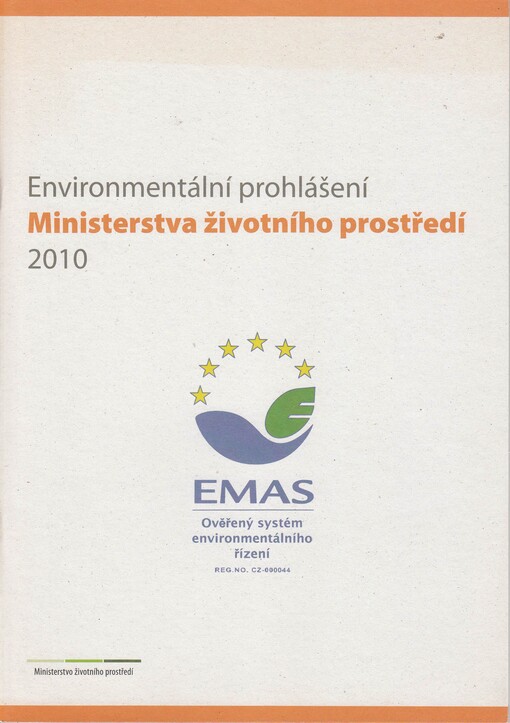 Environmentální prohlášení Ministerstva životního prostředí 2010