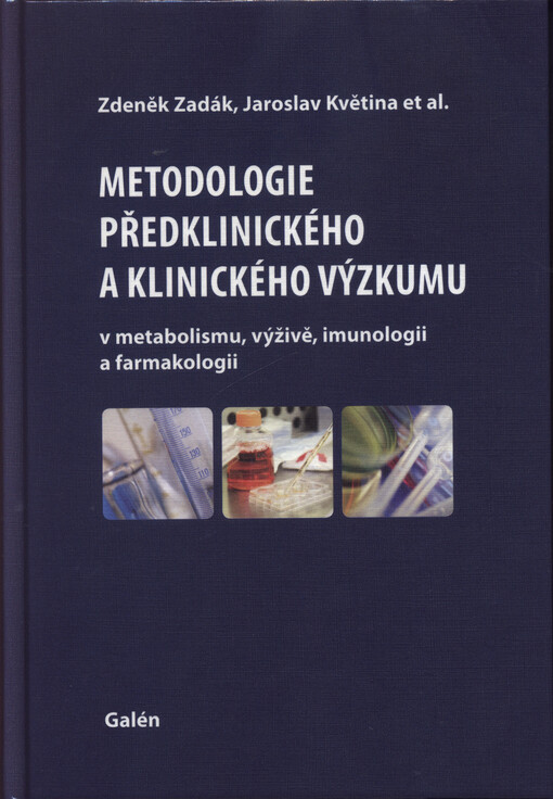 Metodologie předklinického a klinického výzkumu v metabolismu, výživě, imunologii a farmakologii