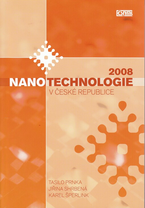 Nanotechnologie v České republice 2008