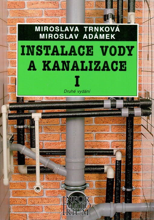 Instalace vody a kanalizace I :pro obor vzdělání Instalatér
