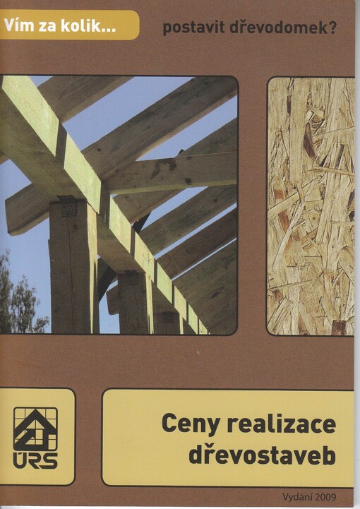 Ceny realizace dřevostaveb
