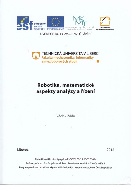 Robotika :matematické aspekty analýzy a řízení