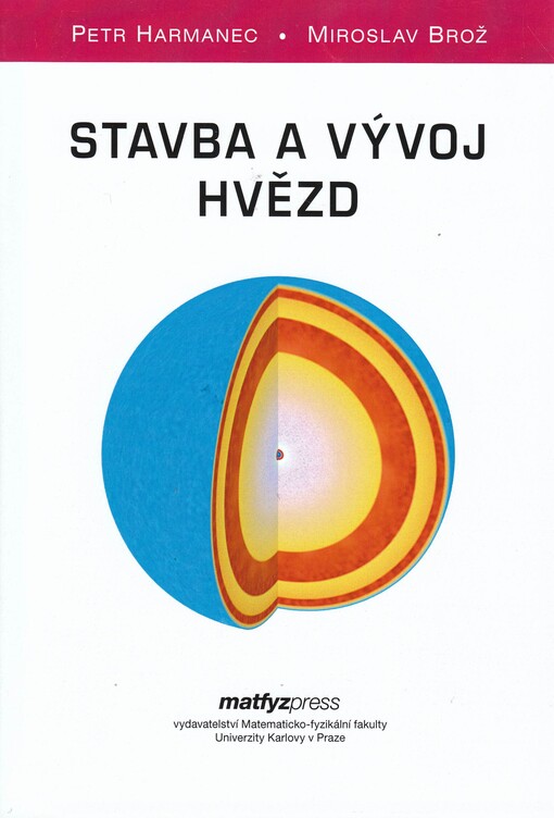Stavba a vývoj hvězd