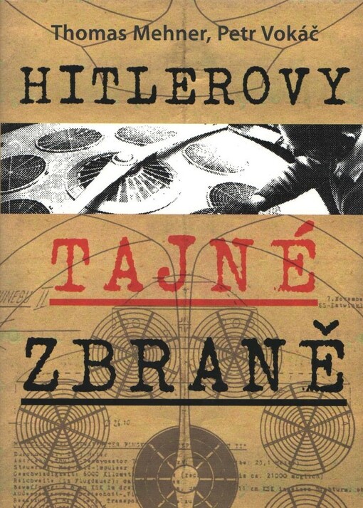 Hitlerovy tajné zbraně