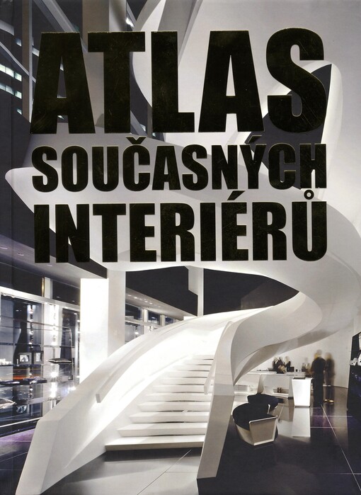 Atlas současných interiérů