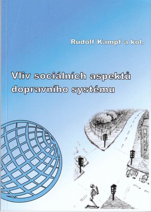 Vliv sociálních aspektů dopravního systému