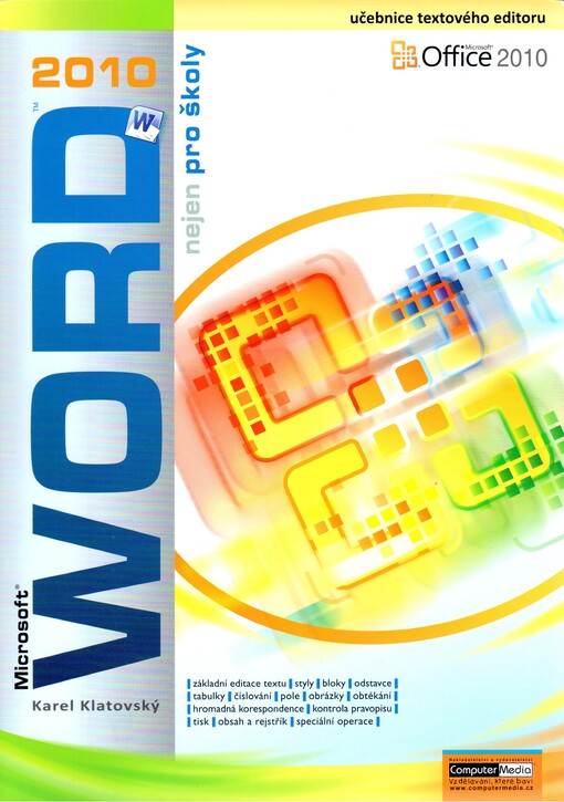 Microsoft Word 2010 nejen pro školy