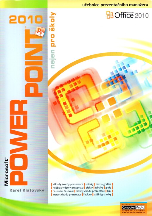 Microsoft PowerPoint 2010 nejen pro školy