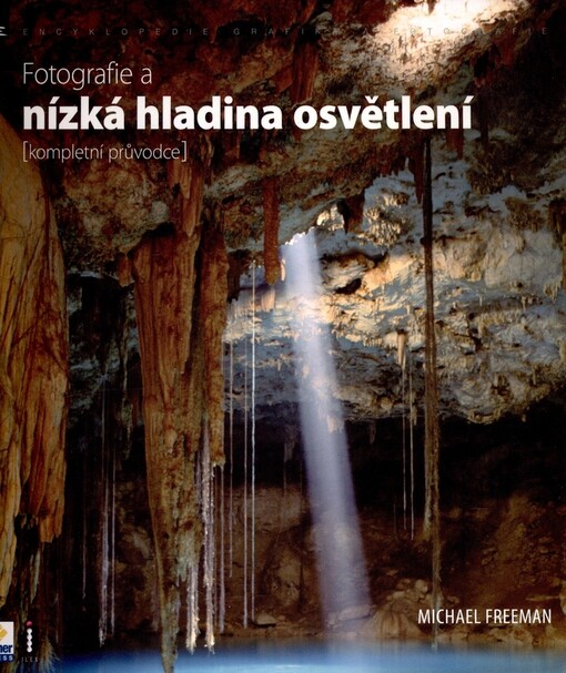 Fotografie a nízká hladina osvětlení: kompletní průvodce