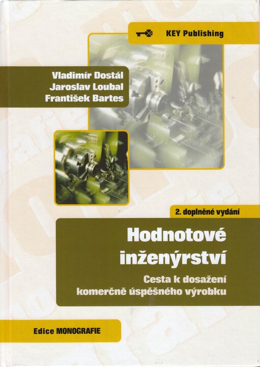Hodnotové inženýrství: cesta k dosažení komerčně úspěšného výrobku