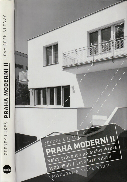 Praha moderní : velký průvodce po architektuře 1900-1950. II, Levý břeh Vltavy