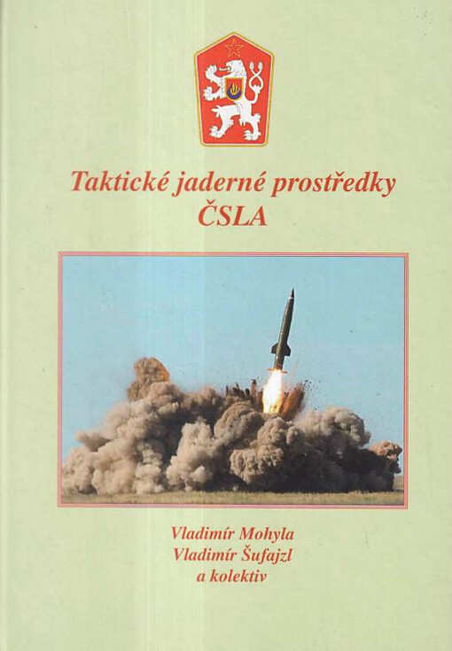 Taktické jaderné prostředky ČSLA