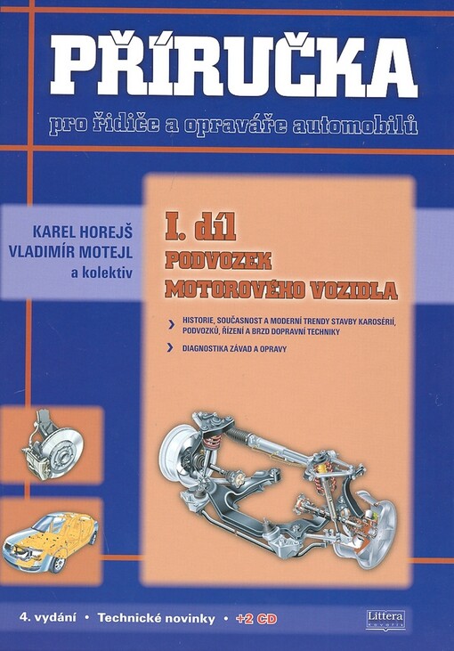 Příručka pro řidiče a opraváře automobilů. I. díl, Podvozek motorového vozidla