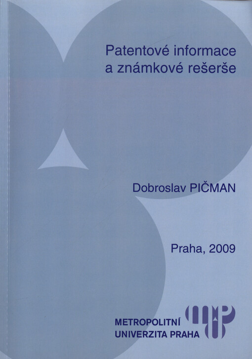 Patentové informace a známkové rešerše