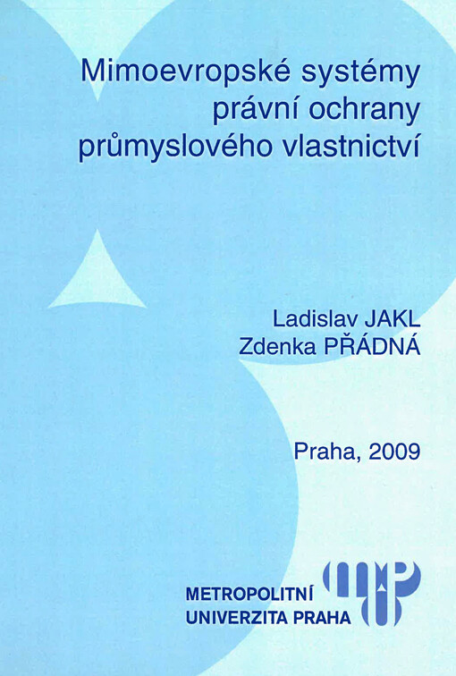 Mimoevropské systémy právní ochrany průmyslového vlastnictví