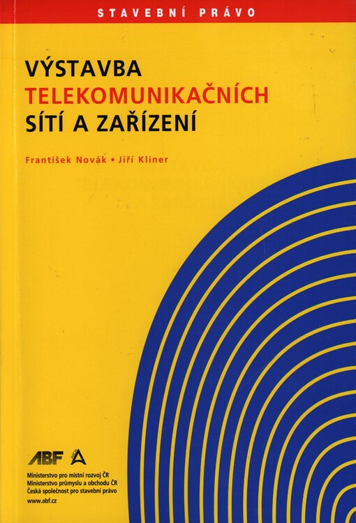Výstavba telekomunikačních sítí a zařízení