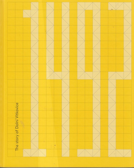 The story of Dolní Vítkovice