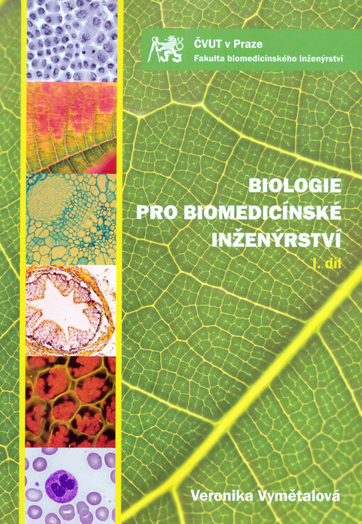 Biologie pro biomedicínské inženýrství