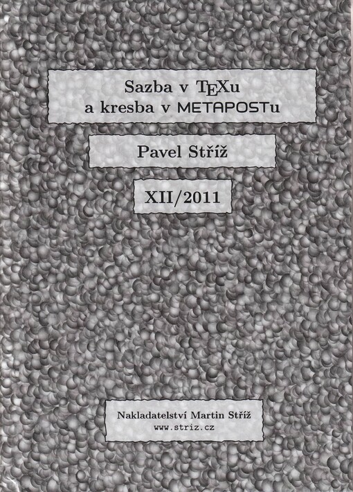 Sazba v TEXu a kresba v METAPOSTu