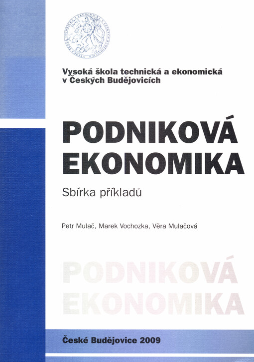 Podniková ekonomika :sbírka příkladů