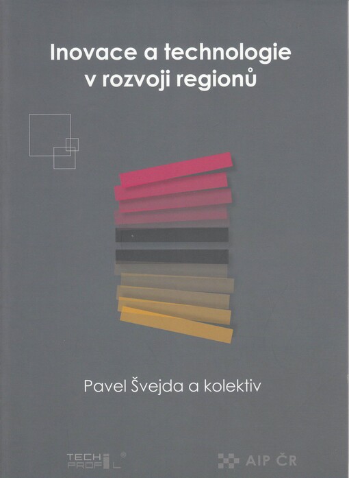 Inovace a technologie v rozvoji regionů