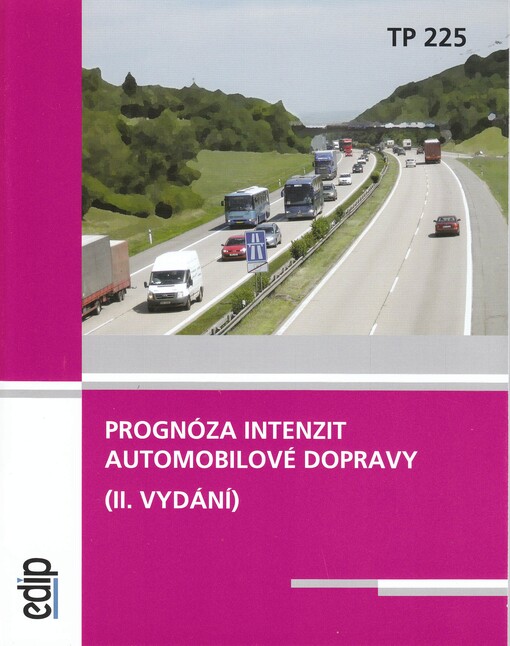 Prognóza intenzit automobilové dopravy :TP 225