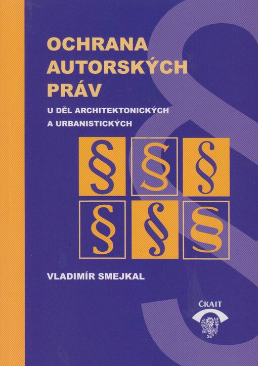 Ochrana autorských práv u děl architektonických a urbanistických