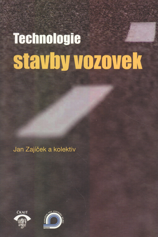 Technologie stavby vozovek
