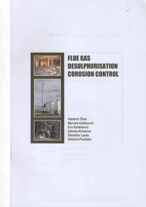 Flue gas desulphurisation corosion [sic] control
