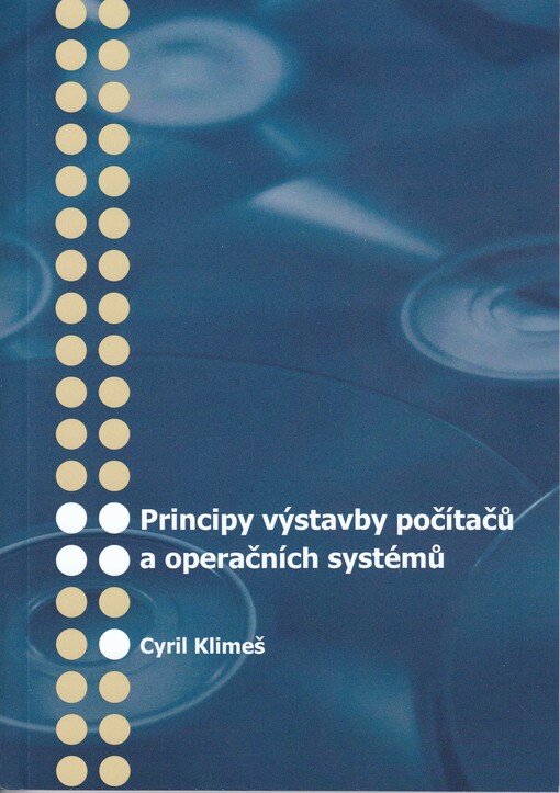 Principy výstavby počítačů a operačních systémů