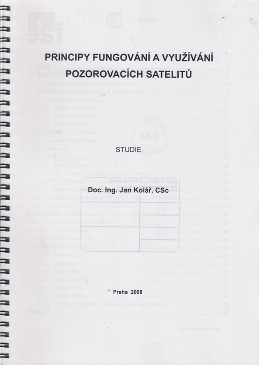 Principy fungování a využívání pozorovacích satelitů : studie