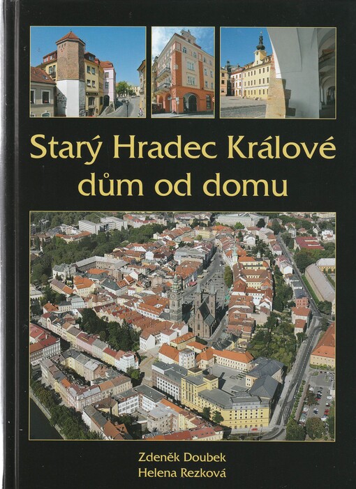 Starý Hradec Králové dům od domu