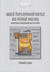 Malé teplovodní kotle na pevná paliva :spalování pevných paliv po roce 2013