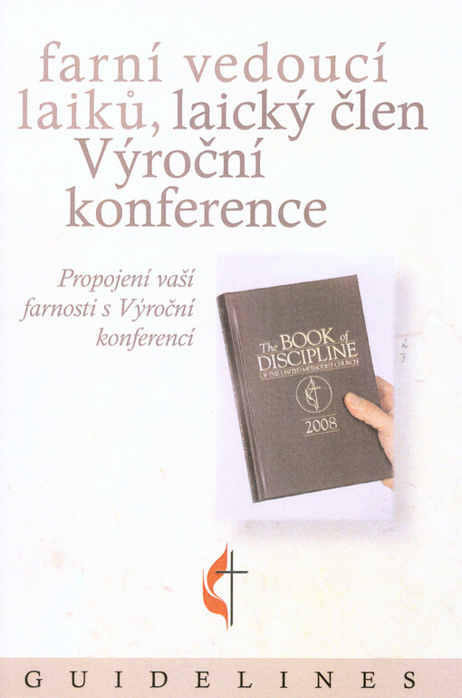 Farní vedoucí laiků, laický člen Výroční konference