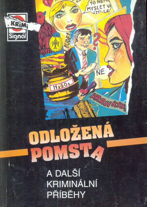 Odložená pomsta :a další kriminální příběhy